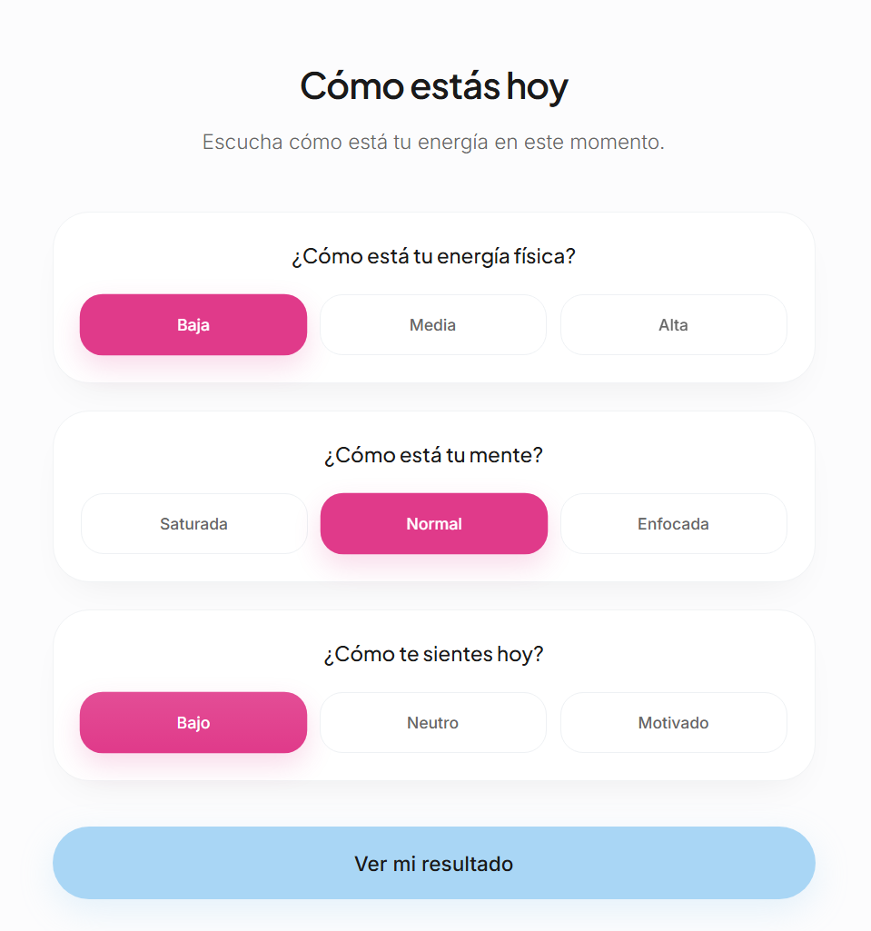 Interfaz de página web en español en la que se pregunta por la energía física, el estado mental y el estado de ánimo con las opciones seleccionadas: "Baja", "Normal" y "Bajo". Un botón azul en la parte inferior dice "Ver mi resultado".