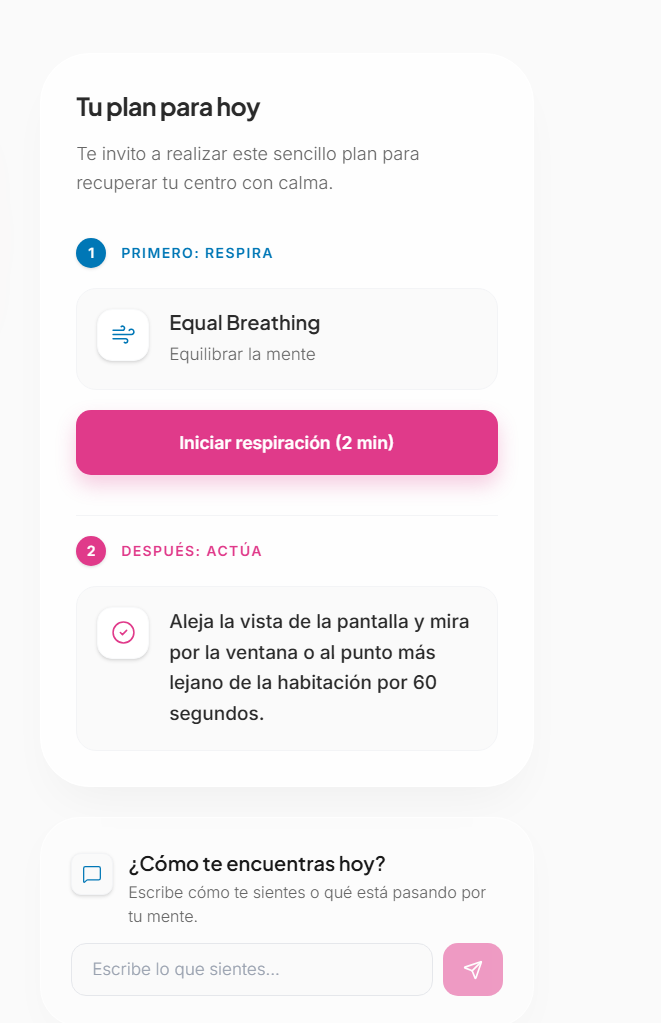 Una interfaz digital en español muestra un plan de atención plena en dos pasos, que incluye un ejercicio de respiración de dos minutos y una pausa visual, con un cuadro de texto para introducir el estado de ánimo.